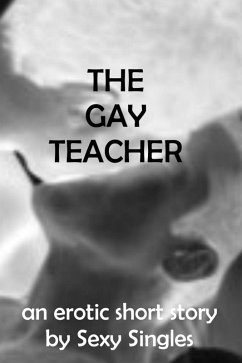 Cover The Gay Teacher (eBook, ePUB)