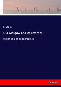Old Glasgow and its Environs