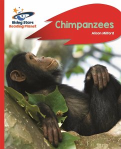 Reading Planet - Chimpanzees - Red B: Rocket Phonics - Milford, Alison