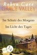 Grace Valley: Im Schutz des Morgens /... - Bild 1