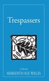 Trespassers (The Blair Ellen Morgan Trilogy, #3) (eBook, ePUB)