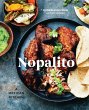 Nopalito: A Mexican Kitchen [A Cookbook] - Bild 1