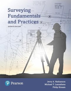 Surveying Fundamentals and Practices - Nathanson, Jerry; Lanzafama, Michael; Kissam, Philip