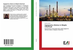 Ingegneria chimica in Maple-ChemCad - Leonzio, Grazia