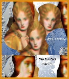The Frosted Mirrors (eBook, ePUB) - Sovakova, Lidmila