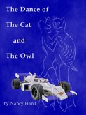 The Dance of The Cat and The Owl (eBook, ePUB) The Dance of The Cat and The Owl (eBook, ePUB)