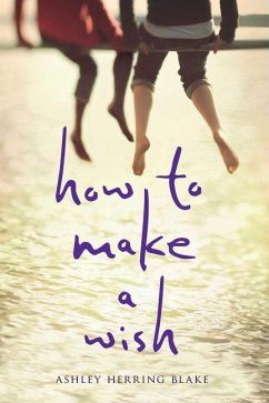 How to Make a Wish - Blake, Ashley Herring