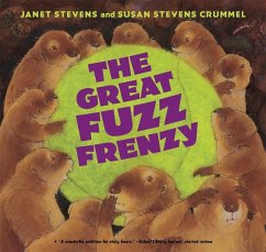 The Great Fuzz Frenzy - Stevens, Janet; Crummel, Susan Stevens