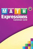 Math Expressions: Classroom Mathboard Grade 6