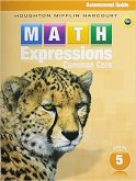 Math Expressions: Teacher Assessment Guide Grade 5