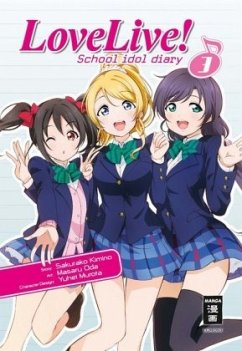 Love Live! School Idol Diary Bd.3 - Kimino, Sakurako;Oda, Masaru