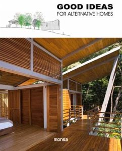 Good Ideas for Alternative Homes - Minguet, Anna