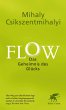 Flow. Das Geheimnis des Glücks - Bild 1