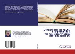 Osteklowannye truby w neftehimii i teploänergeticheskoj promyshlennosti - Ibragimov, Nazim