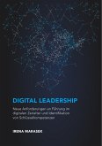 Digital Leadership. Neue Anforderungen an Führung im digitalen Zeitalter und Identifikation von Schlüsselkompetenzen (eBook, PDF)