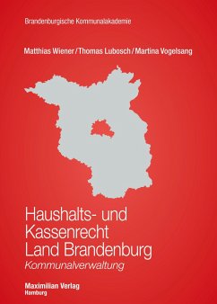 Haushalts- und Kassenrecht Land Brandenburg - Wiener, Matthias;Lubosch, Thomas;Vogelsang, Martina