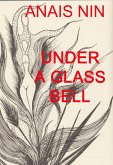 Under a Glass Bell (eBook, ePUB)