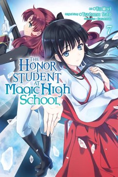 The Honor Student at Magic High School, Vol. 7 - Satou, Tsutomu