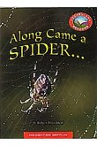 Along Came a Spider...: Individual Titles Set (6 Copies Each) Level J