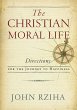 Christian Moral Life, The - Bild 1