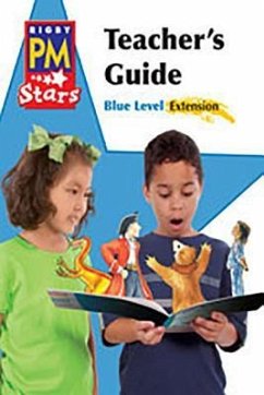 Rigby PM Stars: Teacher's Guide Extension Blue (Levels 9-11) 2013