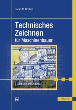 Technisches Zeichnen für Maschinenbauer - Grollius, Horst-Walter