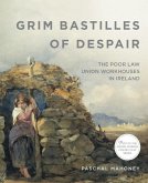 Grim Bastilles of Despair