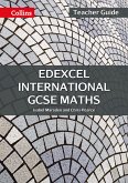 Edexcel International GCSE - Edexcel International GCSE Maths Teacher Guide