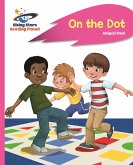 Reading Planet - On the Dot - Pink A: Rocket Phonics Reading Planet - On the Dot - Pink A: Rocket Phonics
