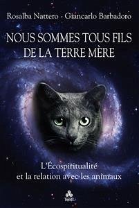 Nous sommes tous fils de la Terre Mère (eBook, ePUB) - Nattero, Giancarlo Barbadoro, Rosalba