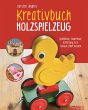 Kreativbuch Holzspielzeug (eBook, ePUB) - Bild 1