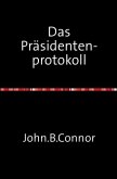 Das Präsidentenprotokoll