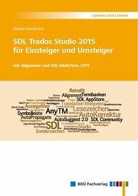 SDL Trados Studio 2015 für Einsteiger und Umsteiger