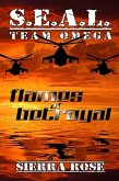 S.E.A.L. Team Omega: Flames of Betrayal (eBook, ePUB)