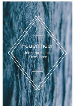Feuermeer (eBook, ePUB) - Buchschatz, Lena