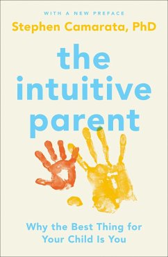 The Intuitive Parent - Camarata, Stephen