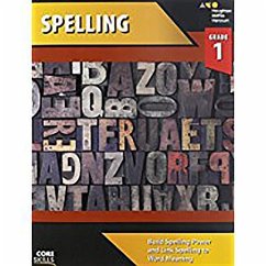 Core Skills Spelling Workbook Grade 1 - Houghton Mifflin Harcourt