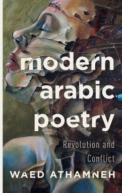 Modern Arabic Poetry - Athamneh, Waed