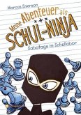 Sabotage im Schullabor / Meine Abenteuer als Schul-Ninja Bd.4