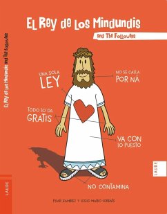 El rey de los mindundis - Oncreaciones; Ramírez Carbonero, Pilar; Lorente Pérez, Jesús Mario