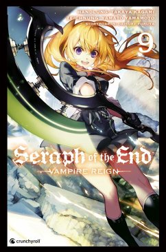 Seraph of the End Bd.9 - Kagami, Takaya;Yamamoto, Yamato;Furuya, Daisuke