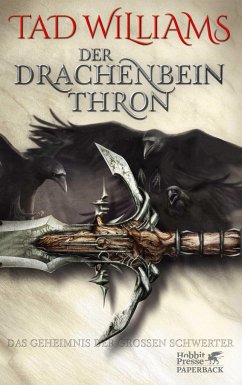 Der Drachenbeinthron / Das Geheimnis der Großen Schwerter Bd.1 - Williams, Tad