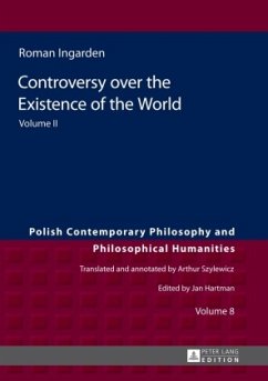 Controversy over the Existence of the World - Ingarden, Roman