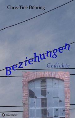 Beziehungen - Döhring, Chris-Tine