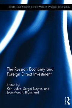 The Russian Economy and Foreign Direct Investment