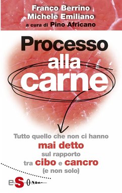 Processo alla carne (eBook, ePUB) - Berrino, Franco; Emiliano, Michele