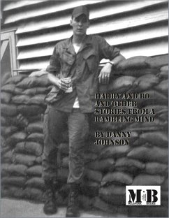 Harry and Bo and Other Stories from a Rambling Mind (eBook, ePUB) - Johnson, Danny