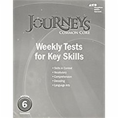 Houghton Mifflin Harcourt Journeys: Common Core Weekly Assessments Grade 6