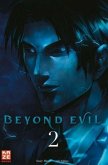Beyond Evil Bd.2