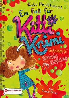 Geheimakte Kordula Klößchen / Ein Fall für Kitti Krimi Bd.7 - Pankhurst, Kate